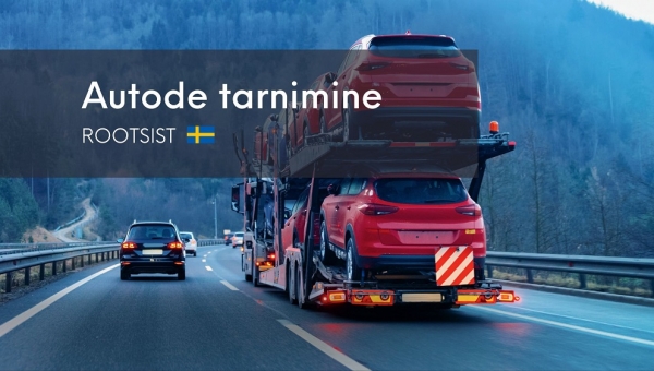 Autotransport Rootsist - taskukohased lahendused!